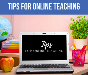 7 tips for online teaching